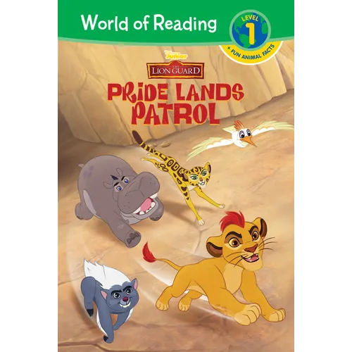 Lion Guard: Pride Lands Patrol: Pride Lands Patrol
