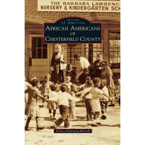 African Americans of Chesterfield County