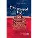 This Blessed Plot: Studien Zur Englischen Literatur- Und Kulturgeschichte