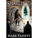 Shattered - A Wizard's Work Book One
