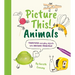 Picture This! Animals: Transform Everyday Objects Into Awesome Drawings!
