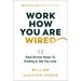 Work How You Are Wired: 12 Data-Driven Steps to Finding a Job You Love