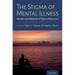 Stigma of Mental Illness: Models and Methods of Stigma Reduction