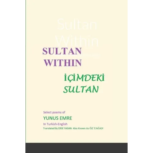 Sultan Within: Selected Poems of Yunus Emre