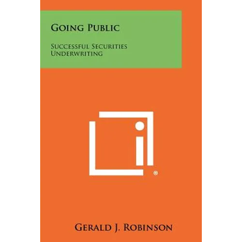 Going Public: Successful Securities Underwriting