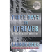 Three Days to Forever