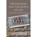The Pandemic and the People of God: Cultural Impacts and Pastoral Responses