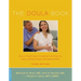 The Doula Book: How a Trained Labor Companion Can Help You Have a Shorter, Easier, and Healthier Birth