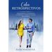 Celos retrospectivos: Transforma tu sufrimiento en energía y supera el pasado de tu pareja