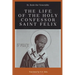 The life of the Holy Confessor St. Felix
