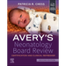 Avery's Neonatology Board Review: Certification and Clinical Refresher