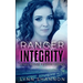 Ranger Integrity: A Small-town Christian Romantic Suspense