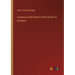 Lectures on the History of the Church of Scotland