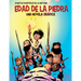Edad de la Piedra (the Stone Age): Una Novela Gráfica (a Graphic Novel)