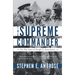 The Supreme Commander: The War Years of General Dwight D. Eisenhower