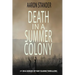 Death in a Summer Colony