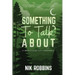 Something To Talk About