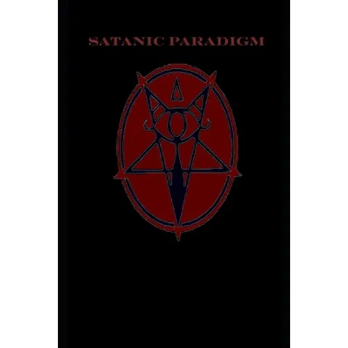 The Satanic Paradigm