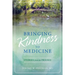 Bringing Kindness to Medicine: Stories from the Prairie