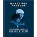 What I Was Made For: The Little Guide to Billie Eilish