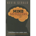Mind Monsters: Conquering Fear, Worry, Guilt and Other Negative Thoughts That Work Against You