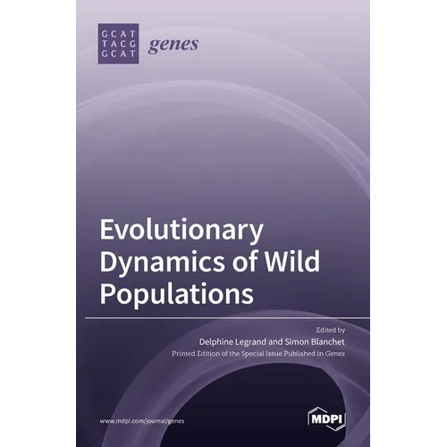Evolutionary Dynamics of Wild Populations