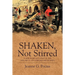 Shaken, Not Stirred: A Survivor's Account of the January 12, 2010 Earthquake in Haiti