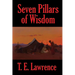 Seven Pillars of Wisdom: A Rediscovered Book