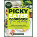 PICKY EATER Cookbook for Adults: Deliciously Conquer Picky Eating: A Flavorful Journey to Expand Your Palate and Savor Every Bite