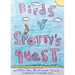 Birds: Spotty's Quest