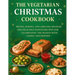 The Vegetarian Christmas Cookbook: Frying, Baking, and Grilling Meatless and Delicious Festive Recipes for Celebrating the Season with Family and Frie
