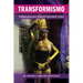 Transformismo: Performing Trans/Queer Cuba