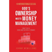 God's Ownership Meets Money Management: How to Be a Good and Faithful Steward