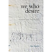 we who desire: poems and Torah riffs