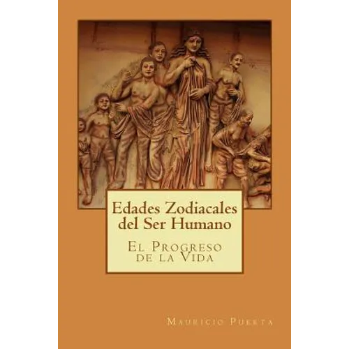 Edades Zodiacales del Ser Humano