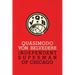 Quasimodo Von Belvedere: Independent Superman of Chicago