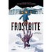 Frostbite: A Graphic Novel