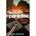 A Shortcut to Paradise