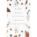 So Fragile Are the Beautiful Things: Haiku and Other Nature Poetry