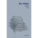 Die Muehle