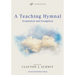 A Teaching Hymnal
