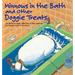 Minnows in the Bath and Other Doggie Treats