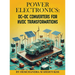 Power Electronics: DC-DC Converters for HVDC Transformations