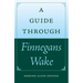 A Guide Through Finnegans Wake