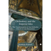 Orthodoxy and the Imperial Idea: The Transformation of the Orthodox Church in Late Byzantium
