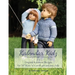 Kalendar Kidz: Volume 1 January through June: Original Knitwear Designs for 18" Kidz 'n' Cats(R) girl and boy dolls