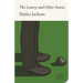 The Lottery and Other Stories