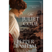 The Juliet Code: Volume 3