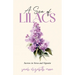 A Sea of Lilacs: Sorrow in Verse and Vignette