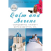 Calm and Serene: Conquering Anxiety With Essential Oil